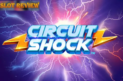 Circuit Shock slot